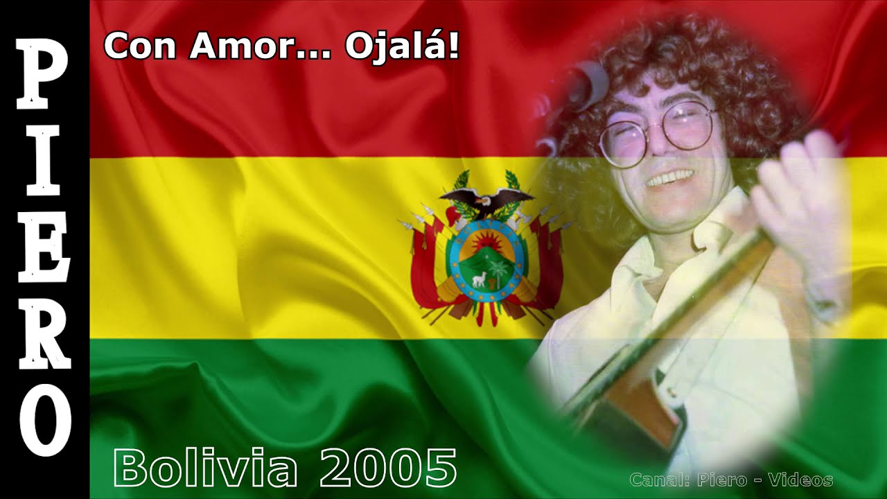 Piero - Con Amor... Ojalá! - 2005 Bolivia