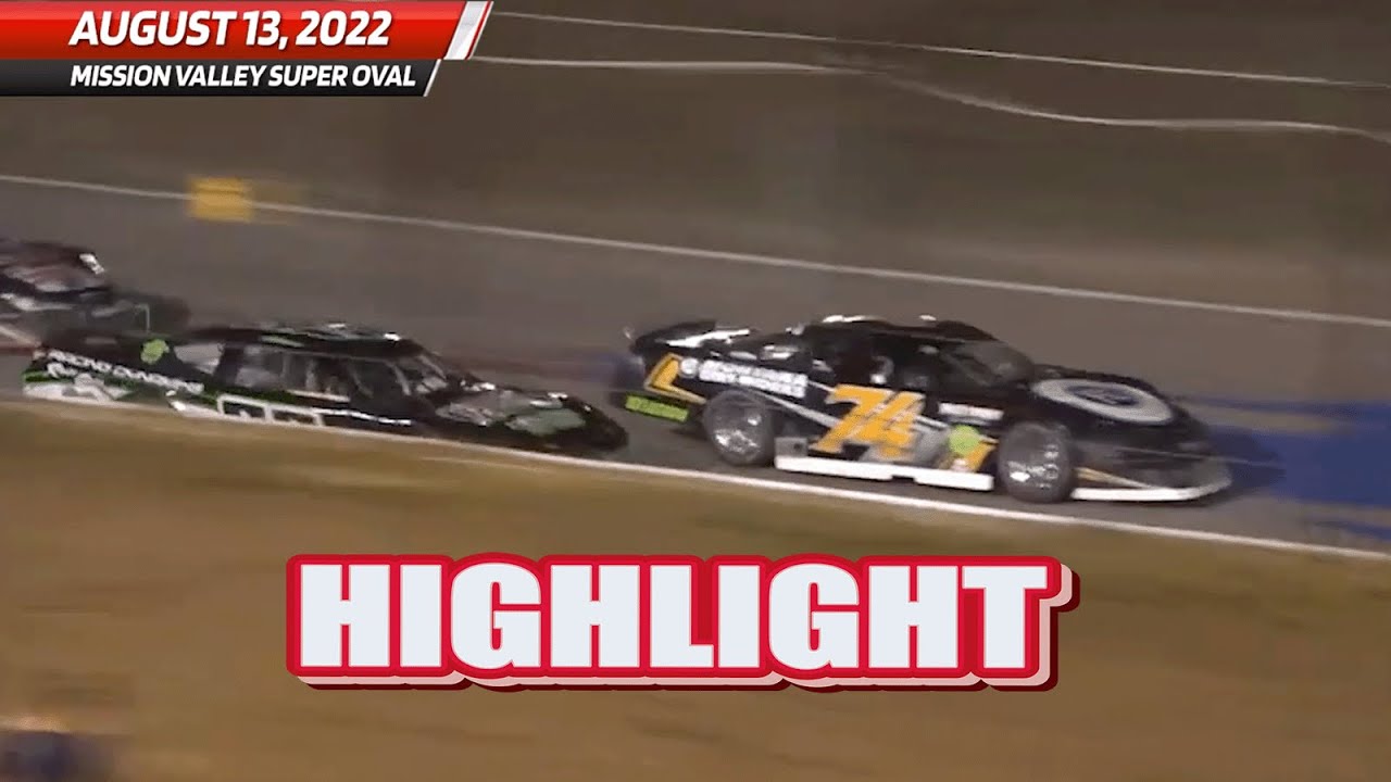 Pro Late Models at Mission Valley Super Oval - Highlights - 8.13.22