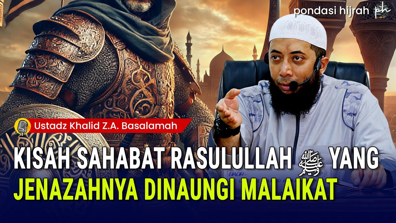 Kisah Sahabat Rasulullah ﷺ Yang Jenazahnya Dinaungi Para Malaikat Dialah Abdullah bin 'Amr bin Haram