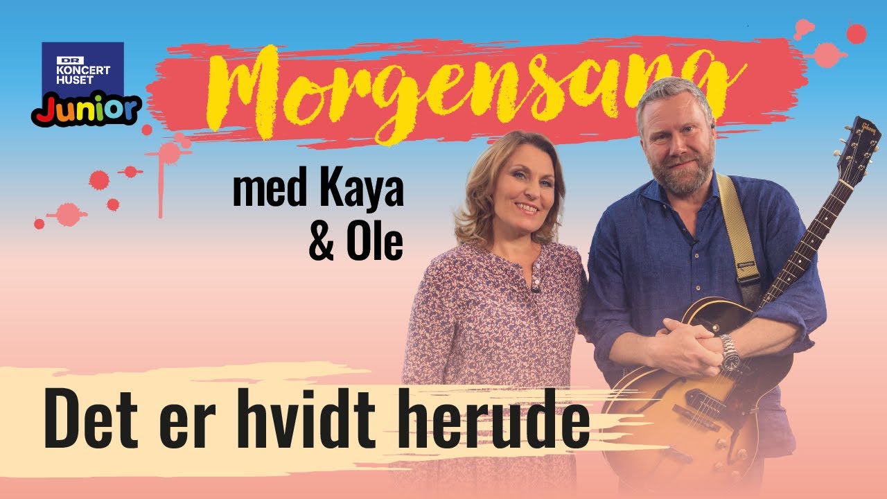 Det er hvidt herude // Morgensang