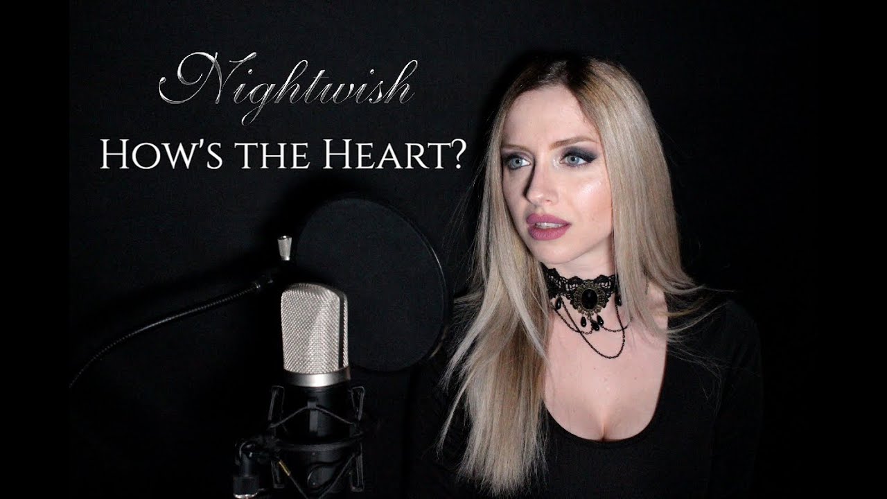 How's the Heart? - Nightwish (Vocal COVER by Rehn Stillnight)