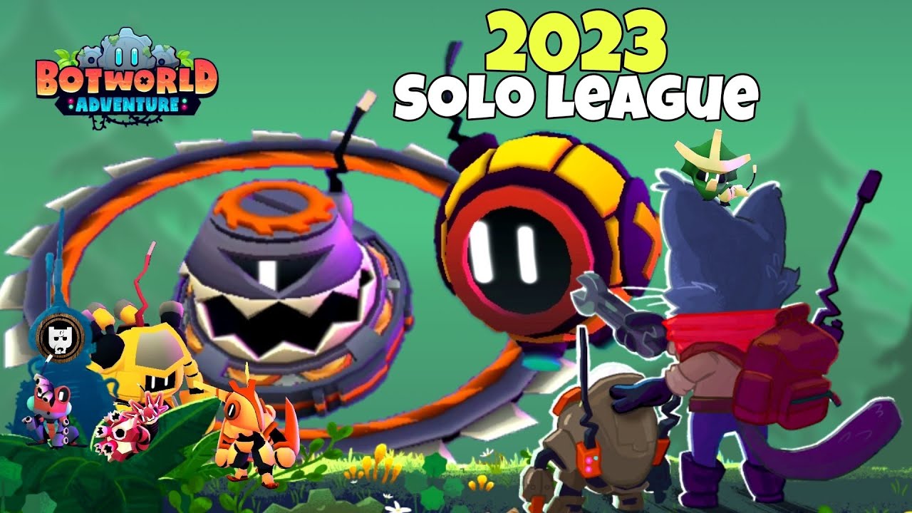 GYRO x BOMBEE Solo League COMBO  - BOTWORLD ADVENTURE