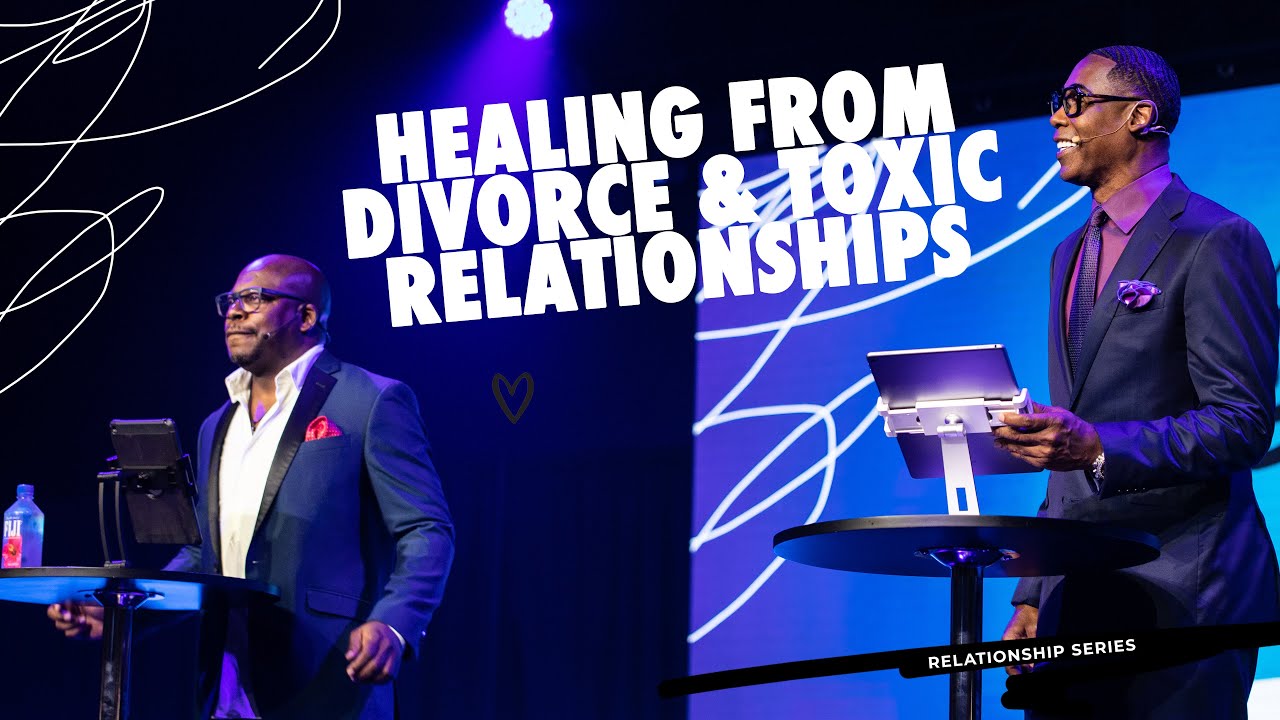 Healing from Divorce and Toxic Relationships | Pastor Eben Conner & Laterras R. Whitfield