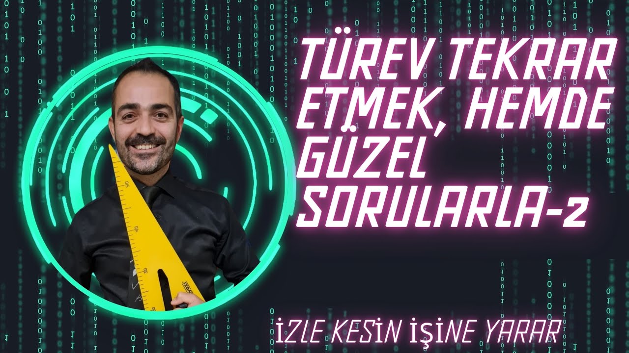 TÜREVİ SINAVDAN ÖNCE TEKRAR ETMEK İSTEYENLER GÜZEL BİR VİDEO. #türev #yks