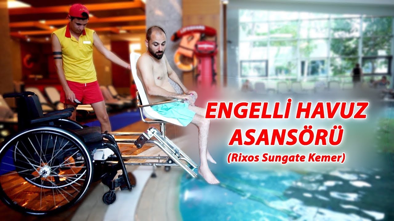 Engelliler İçin Havuz Asansörü (Rixos Sungate Kemer)