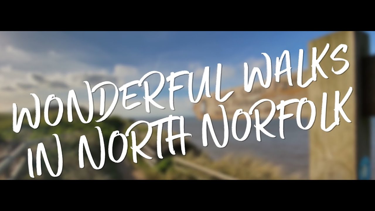 Wonderful Walks in North Norfolk