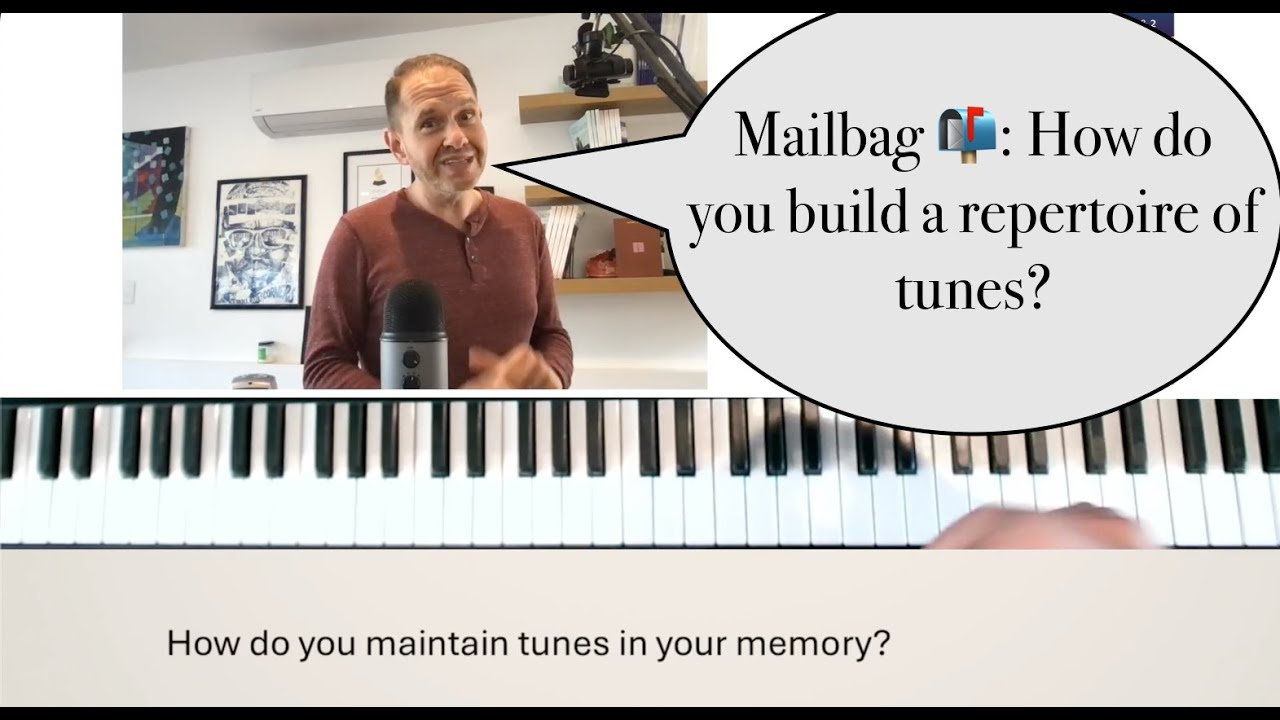 Mailbag 📬 : Jeremy Answers Common Questions About Learning Tunes
