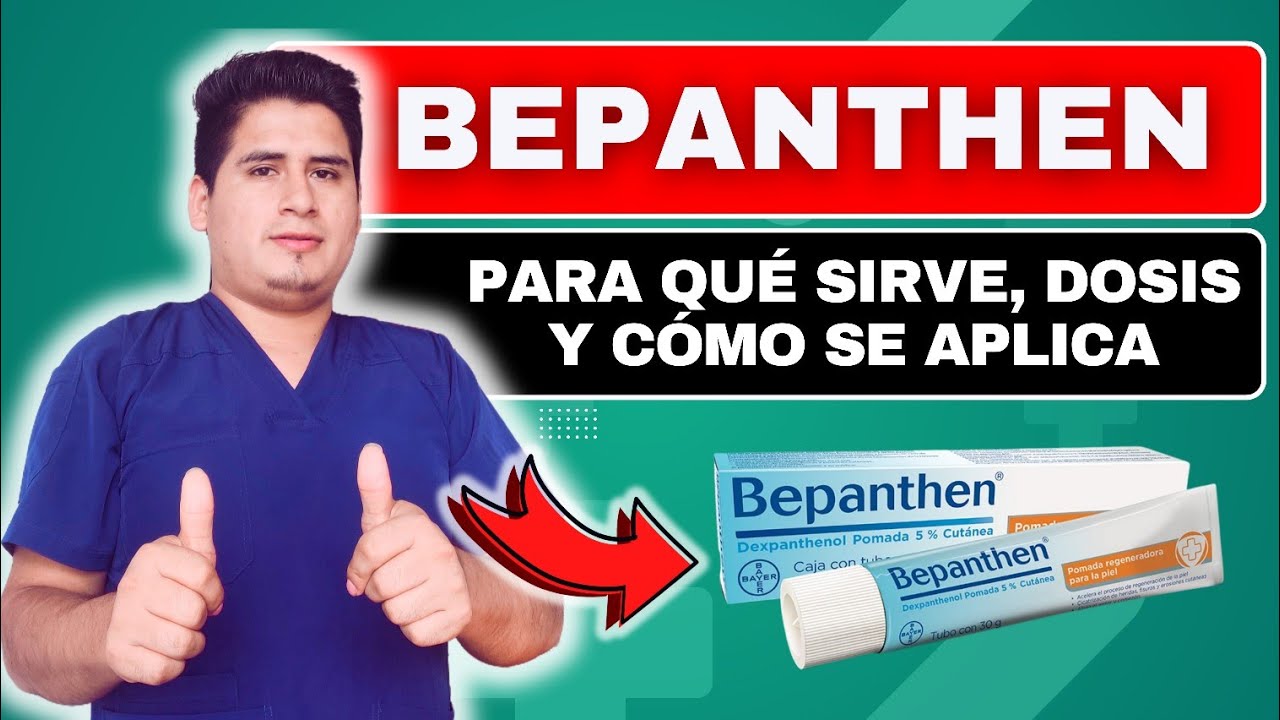 Bepanthen para qué sirve |Crema Regeneradora para la piel