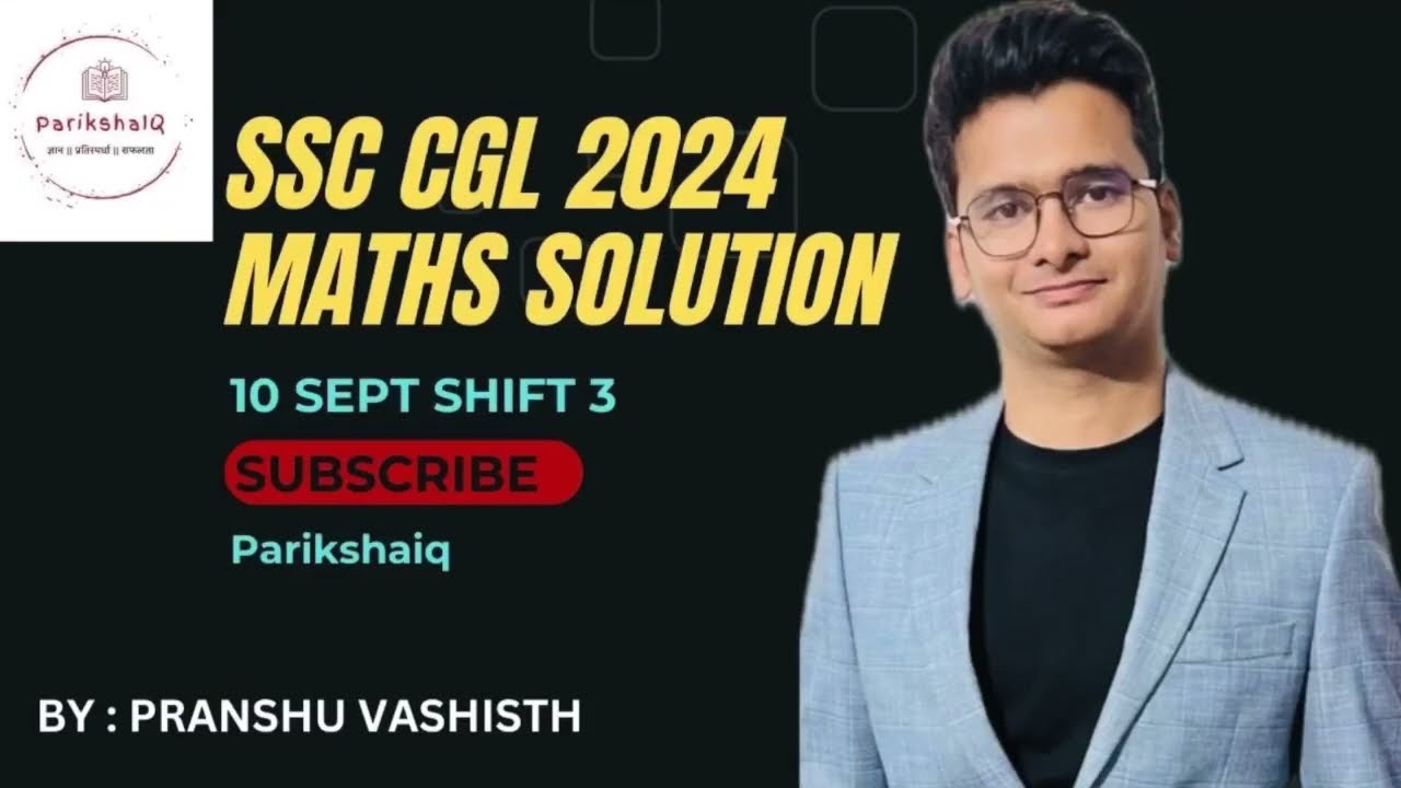 10 SEPT  2024 SHIFT 3 MATHS BEST SOLUTION