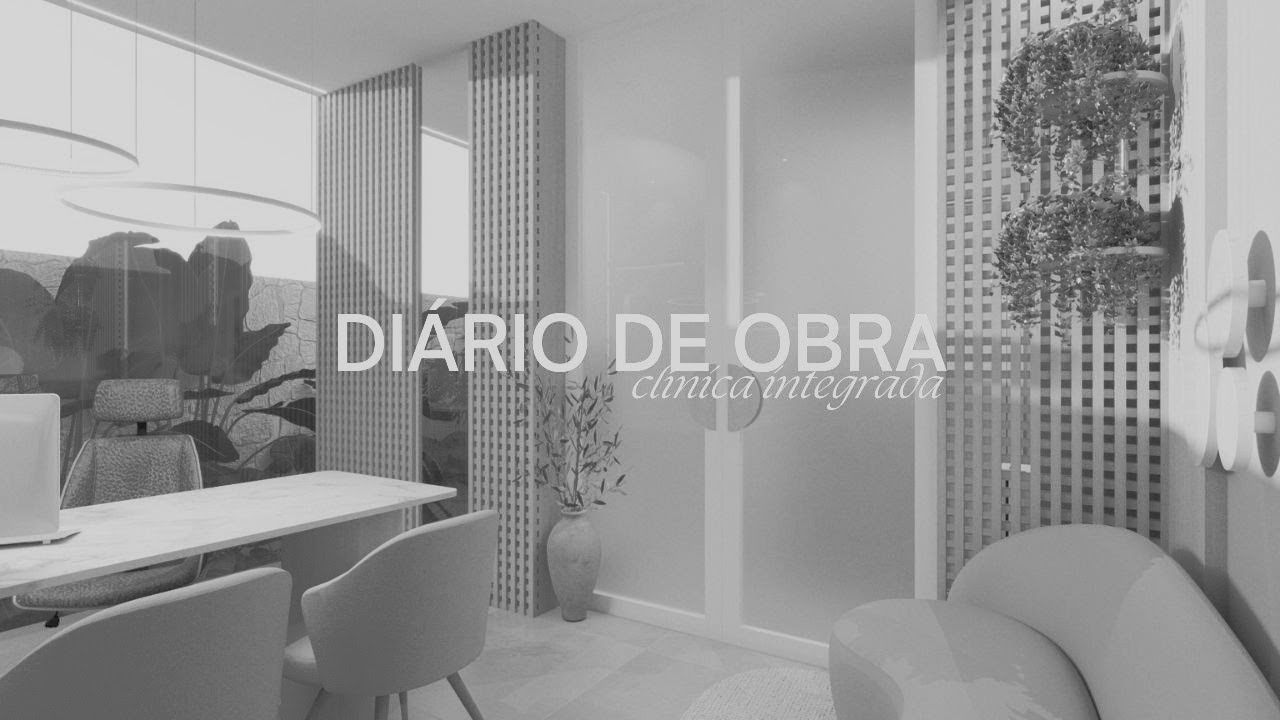 Diário de Obra | Clínica