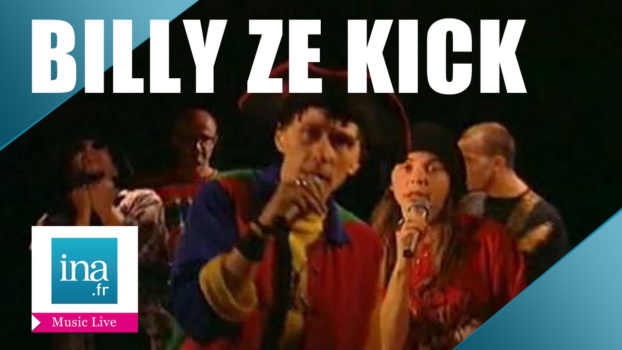Billy Ze Kick et les Gamins en folie 