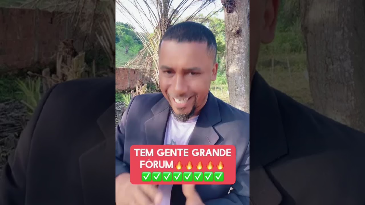 TEM GENTE GRANDE LÁ DE DENTRO DO FÓRUM VIU 🔥🔥🙌🏾🙌🏾
