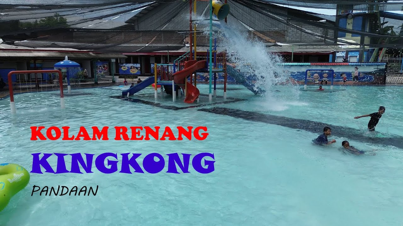 Kolam Renang Kingkong - Pandaan Pasuruan