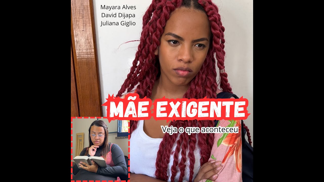 Mãe Exig3nte... Veja o que aconteceu