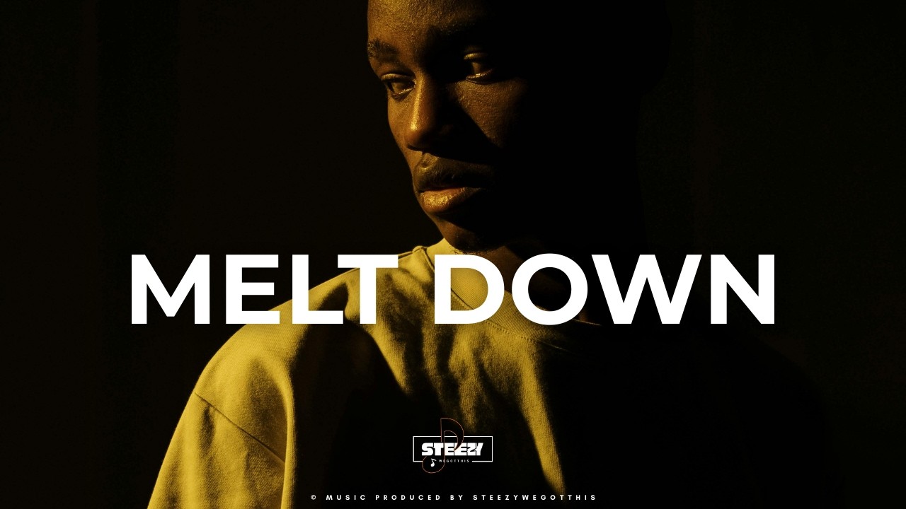 “MELT DOWN” – Emotional Afro Type Beat
