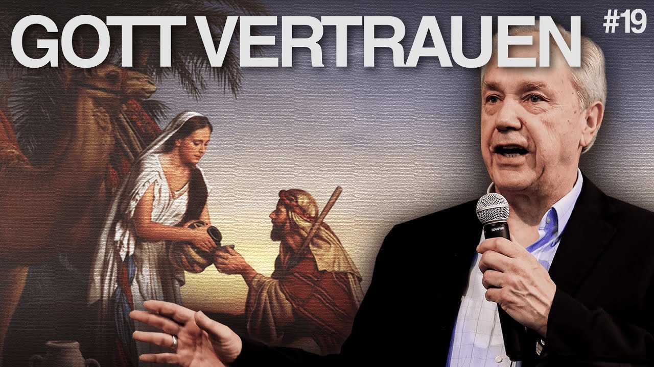 Tag 19 – Isaak und Rebekka – Gott vertrauen