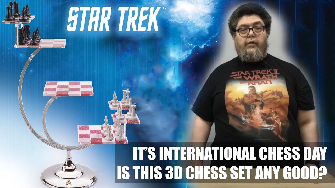 Unboxing a Star Trek 3D chess set: In honor of World Chess Day and the Apollo 11 moon landing