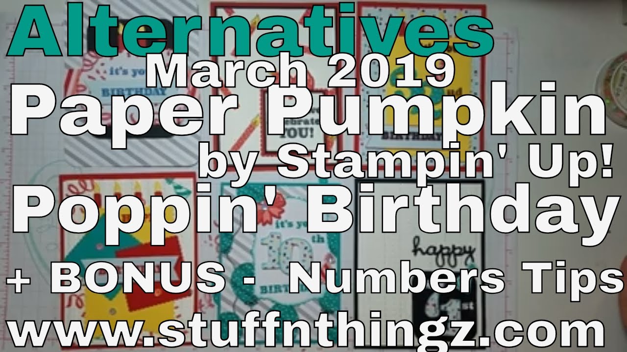 Alternatives - March 2019 Paper Pumpkin - Poppin' Birthday