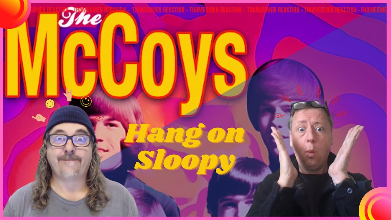The McCoys: Hang On Sloopy: Reaction
