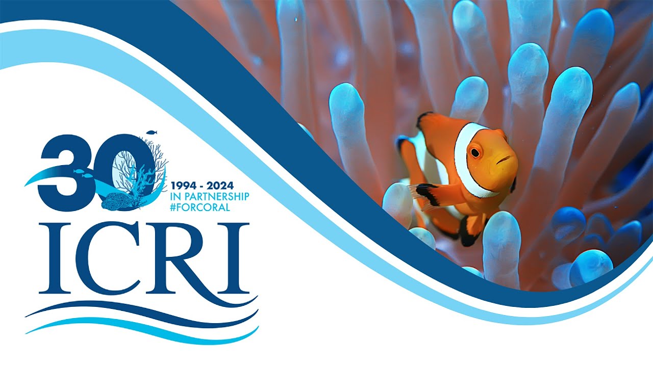 ICRI 30 Years of Championing Coral Reefs: The International Coral Reef Initiative Conservation Film