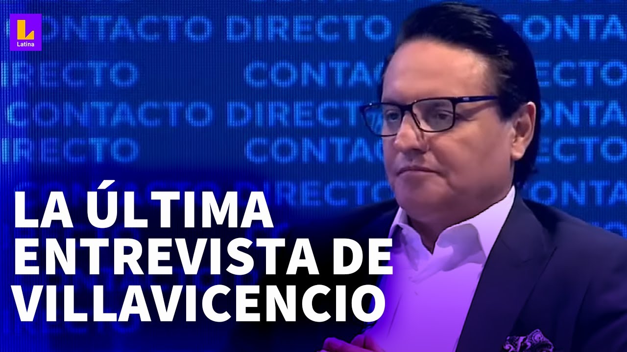 Fernando Villavicencio: La última entrevista del candidato presidencial asesinado en Ecuador