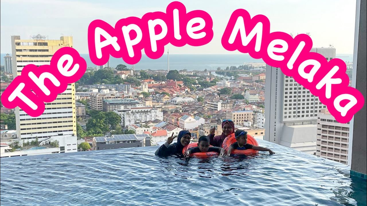 The Apple Melaka | Apartment Di Melaka | Infinity Pool Melaka