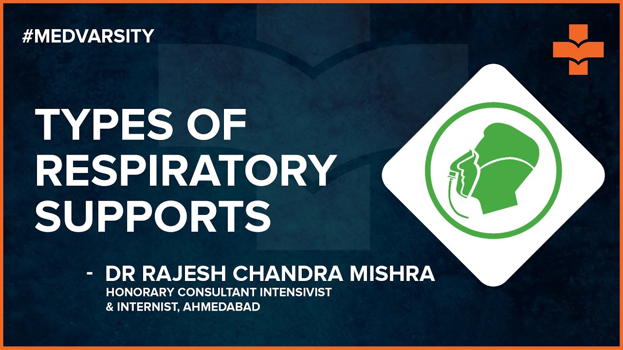 Types of Respiratory Supports | @MedvarsityTechnologiesPvtLtd