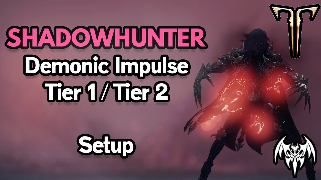 Lost Ark Demonic Impulse Tier 1 & Tier 2 Set Up