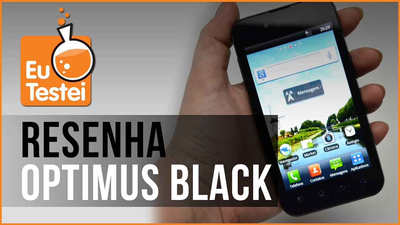 Optimus Black P970 LG Smartphone - Vídeo Resenha EuTestei Brasil