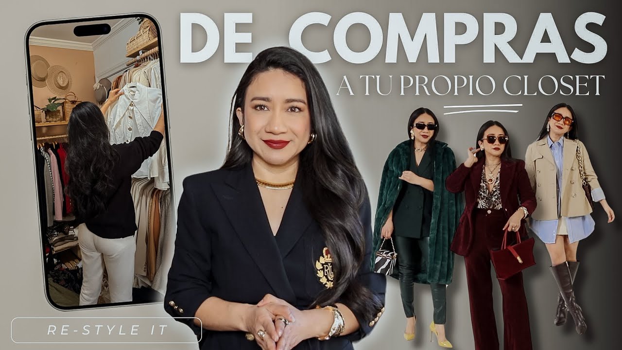RE-STYLE IT ♻️ DE COMPRAS A TU PROPIO CLOSET | DESCUBRIENDO NUEVOS OUTFITS QUE NO TE CUESTAN NI $1