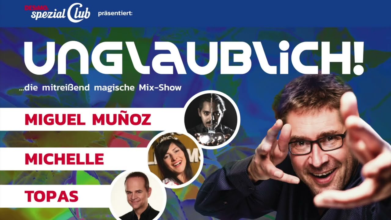 Unglaublich! Die mitreißend magische Mix-Show
