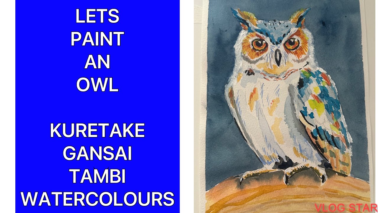 Owl painting ,Kuretaki gansai tambi paints