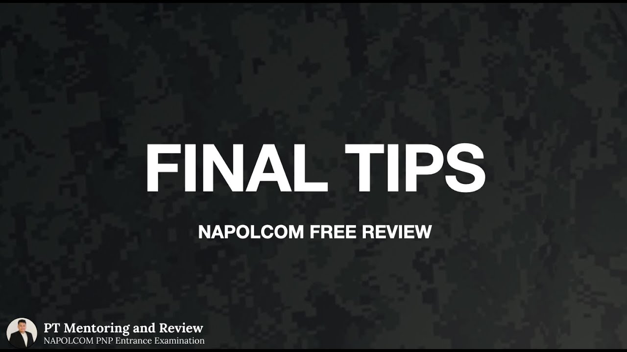 FINAL TIPS - NAPOLCOM EXAM 2025 [FREE REVIEW]