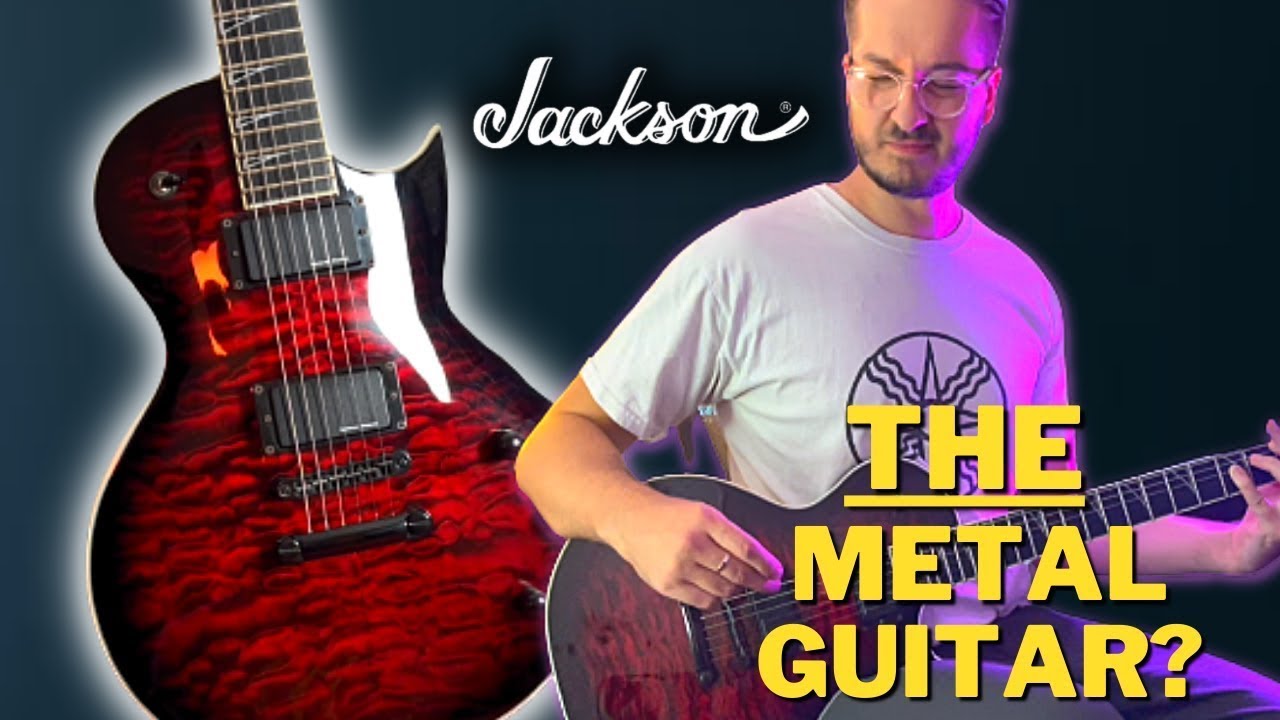 The Most Metal Les Paul Style Guitar? | Jackson Monarkh Pro Series