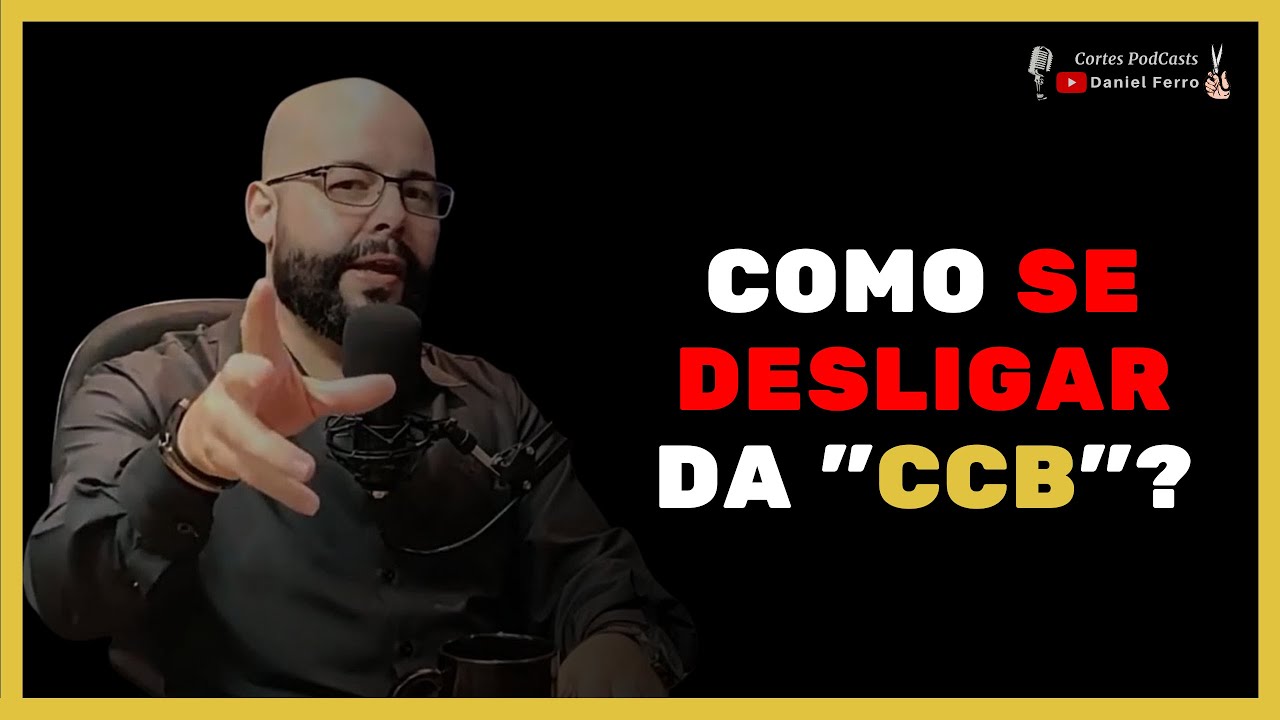 #CCB - SOU DO MINISTÉRIO - DEVO SAIR OU NÃO DA ''CCB'' ?