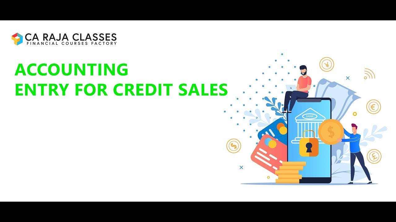 Accounting Entry for Credit Sales | Accounting Basics