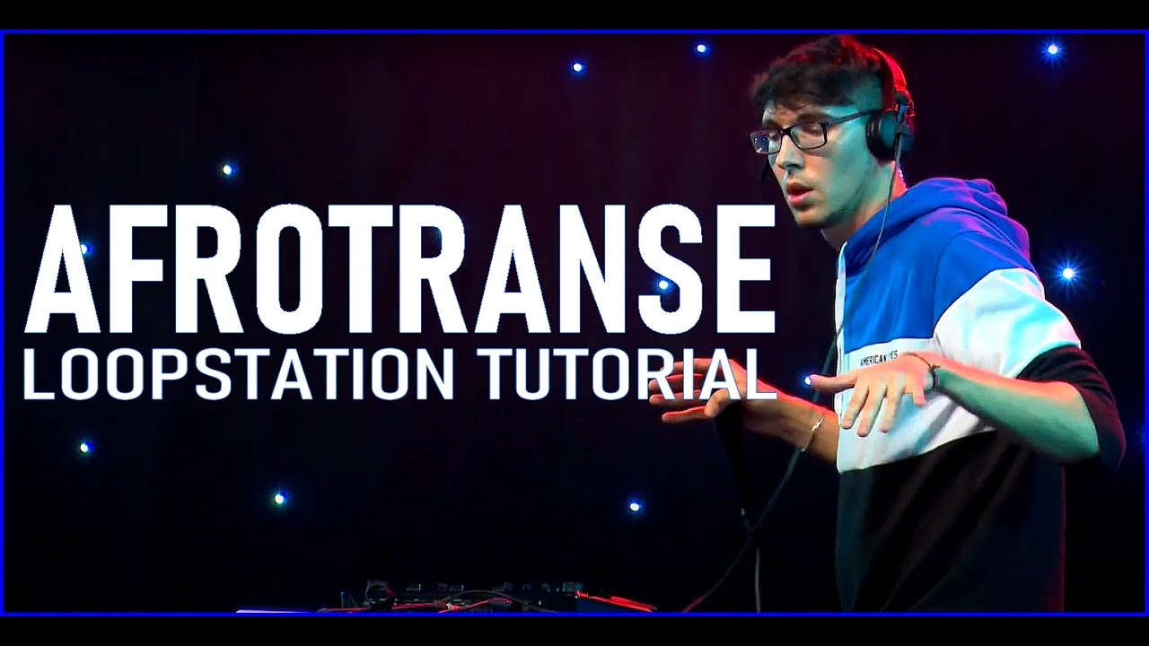 AFROTRANSE | RC505 Loopstation Tutorial