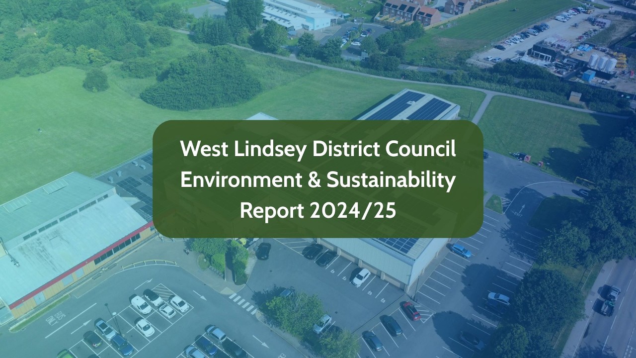 West Lindsey District Council Environment & Sustainability Report 2025