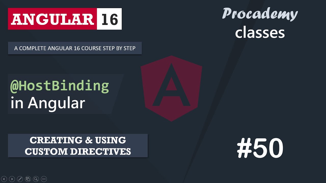 #50 @HostBinding in Angular | Creating & Using Custom Directive | A Complete Angular Course