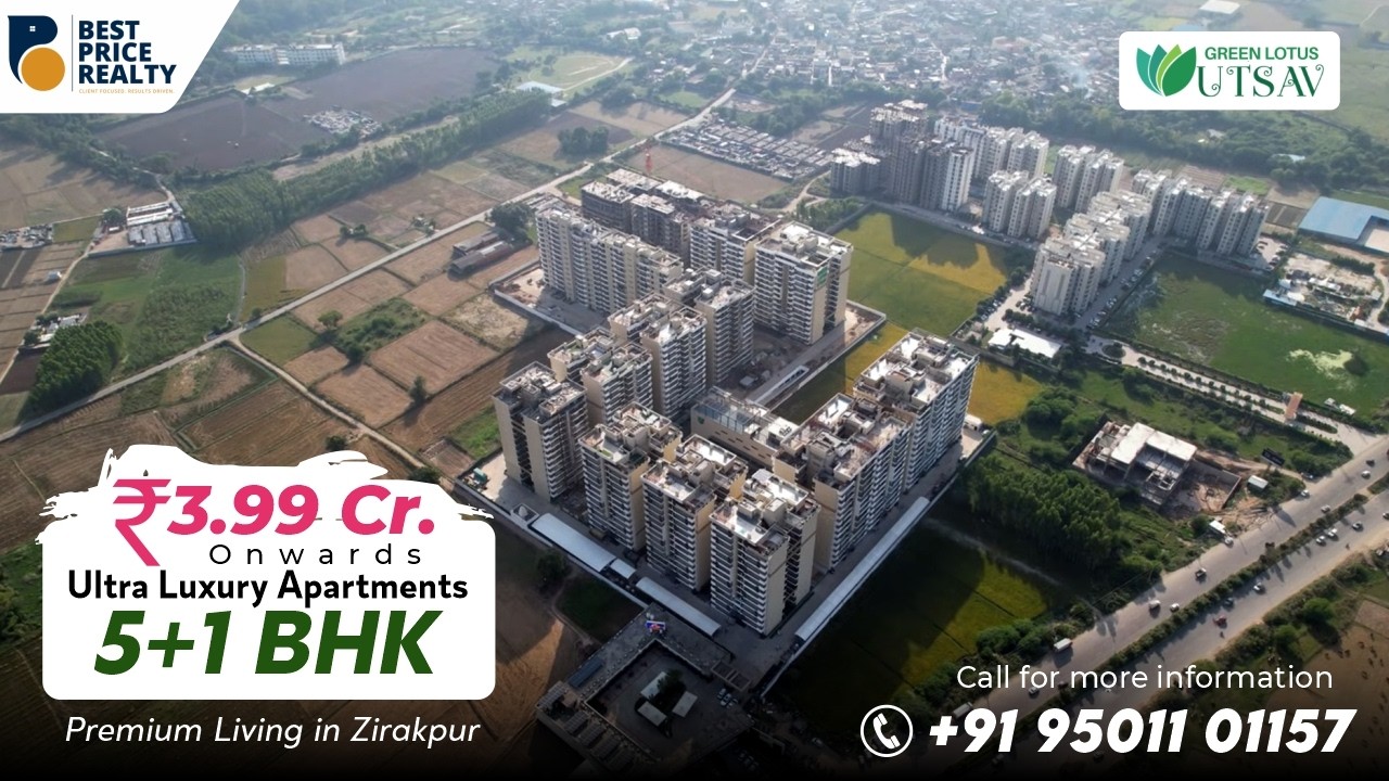 Inside Green Lotus Utsav | 5+1 BHK Premium Luxury Residences in Zirakpur | Starting at ₹3.99 Cr.