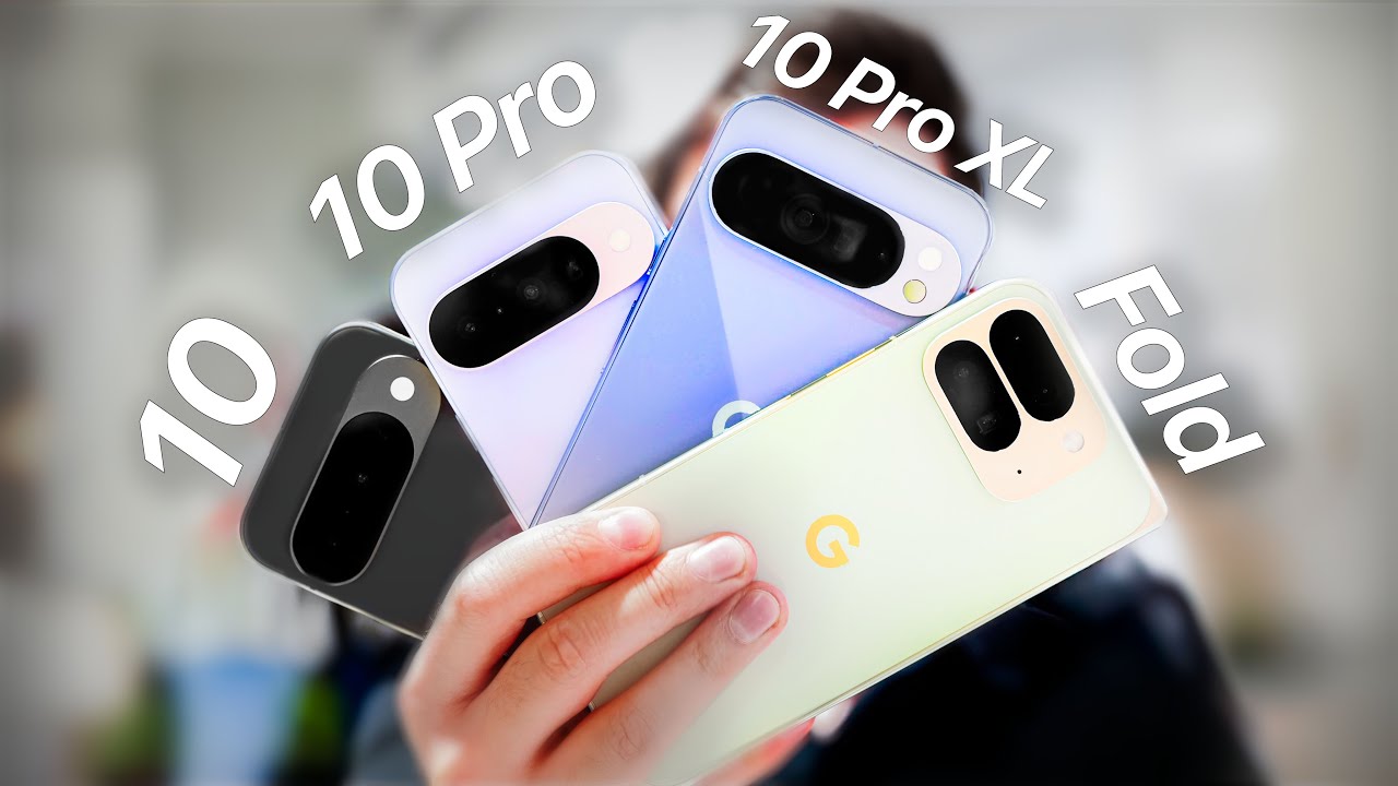 Google Pixel 10 vs 10 Pro XL vs 10 Pro Fold - 10 Things BEFORE Buying!