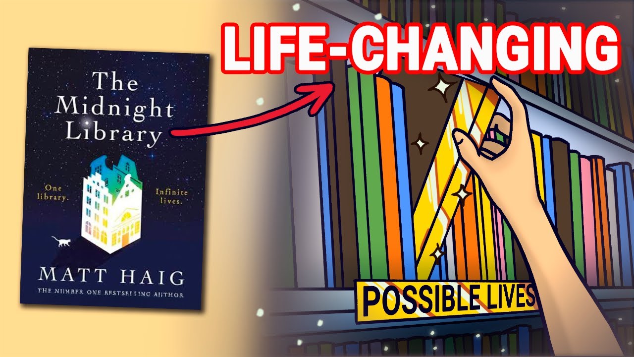 What If You Could Explore Alternate Realities? | Book Summary of The Midnight Library by Matt Haig