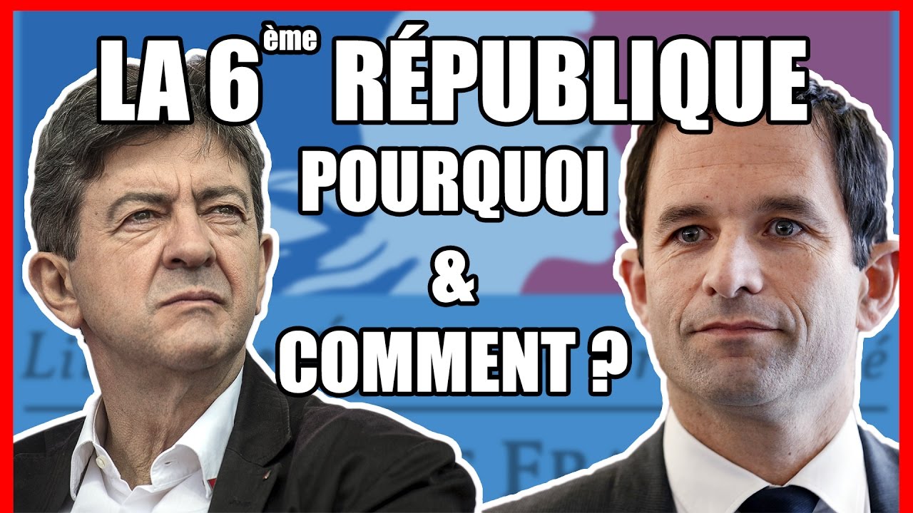 LA 6&egrave;me R&Eacute;PUBLIQUE : POURQUOI ET COMMENT ?