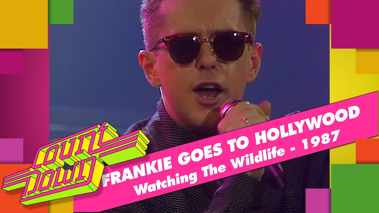 Frankie Goes To Hollywood - Watching The Wildlife (Countdown, 1987)