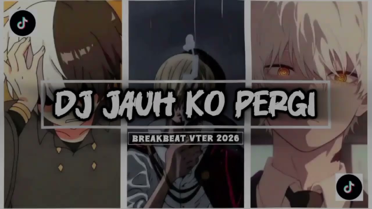 DJ JAUH KO PERGI - BREAKBEAT REMIX FULL-BASS TERBARU 2026 