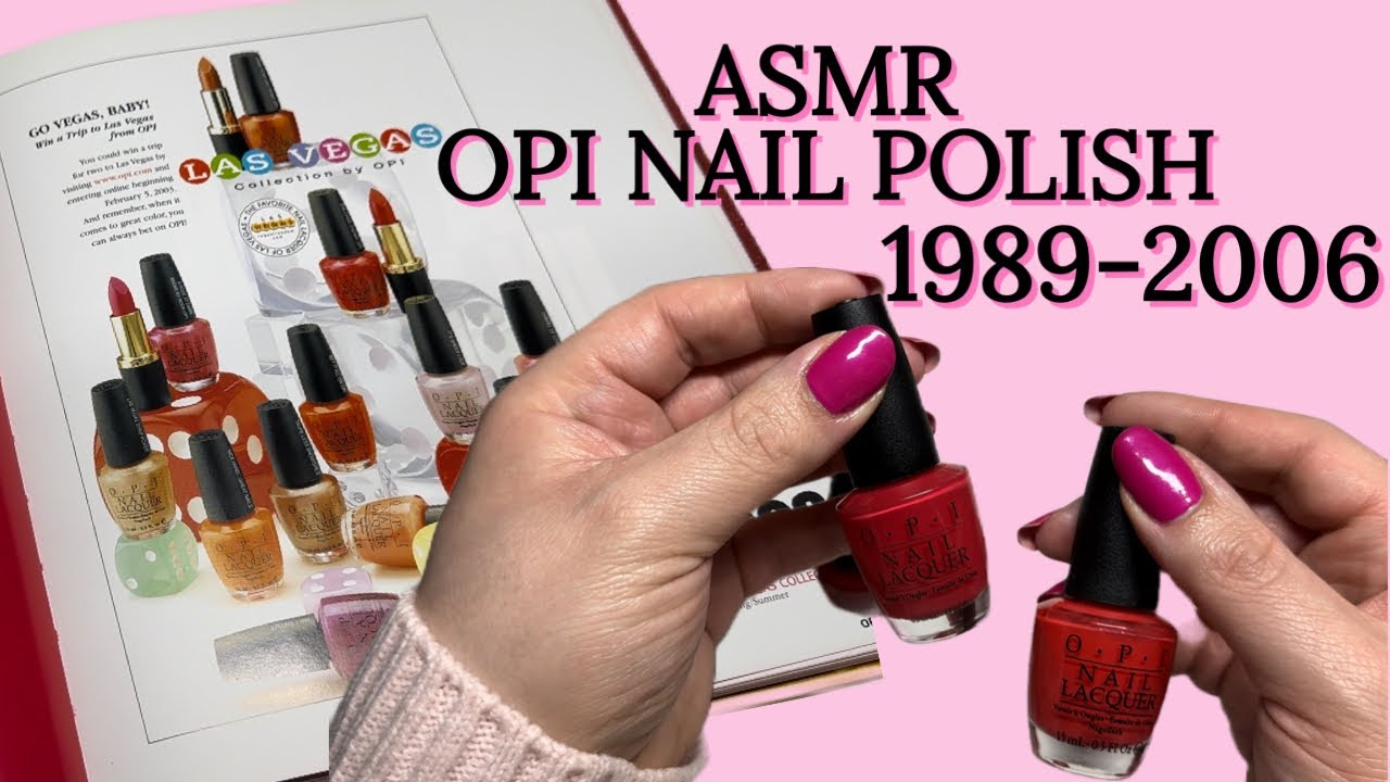 ASMR OPI Collections 1989-2006💅🏻WHISPER | Glossy Page Turning | Tapping |OPI Nail Polish History