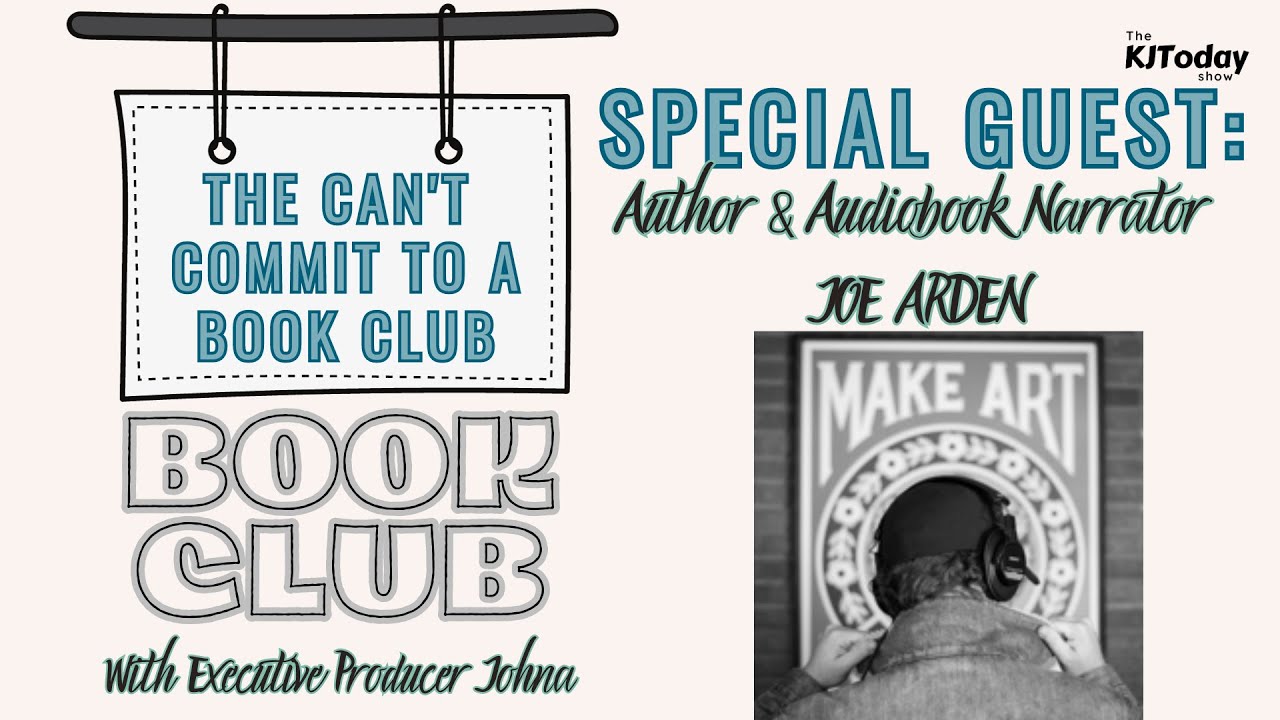 Johna's Book Club with Special Guest: Joe Arden