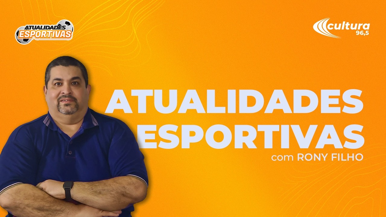 ATUALIDADES ESPORTIVAS | 12.03.2026