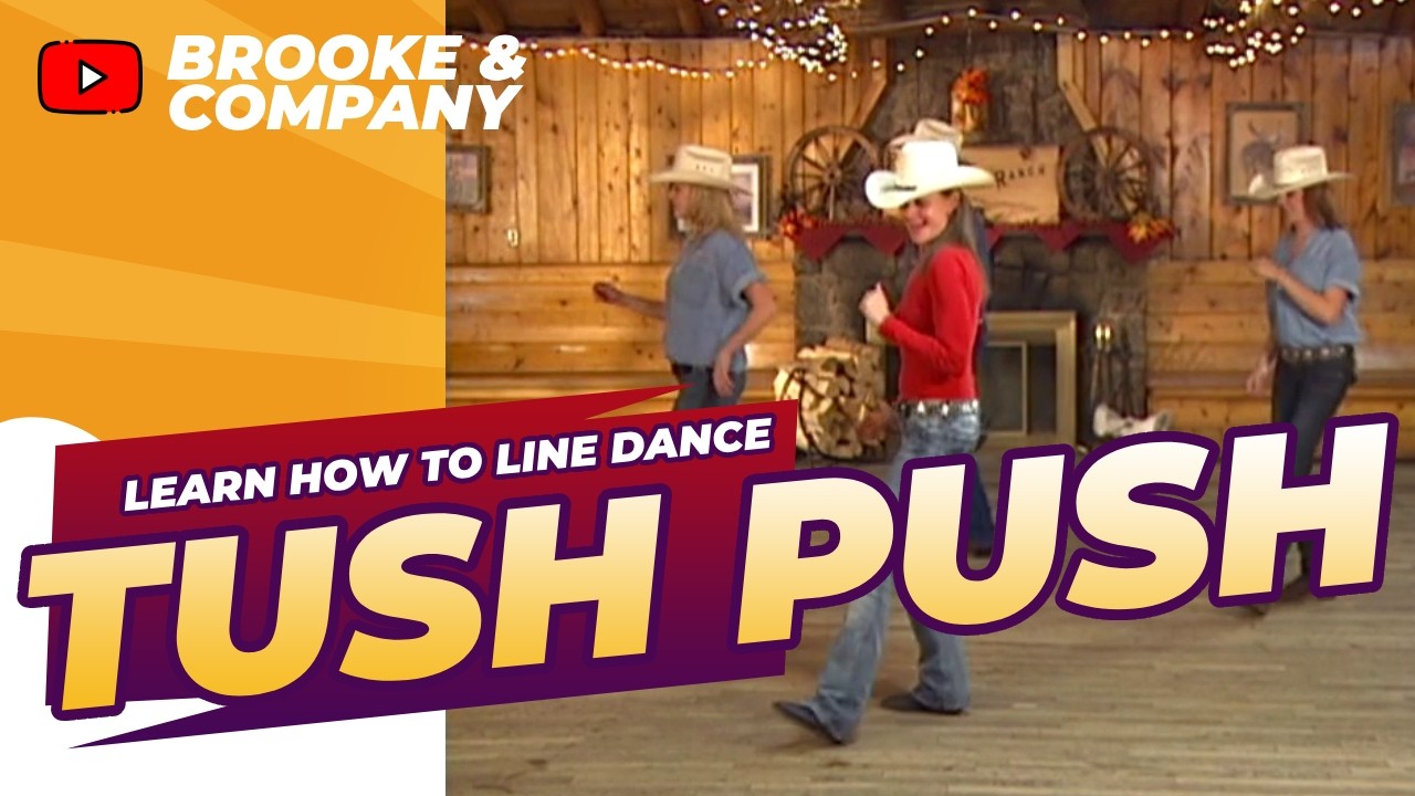 Learn How to Line Dance - Tush Push