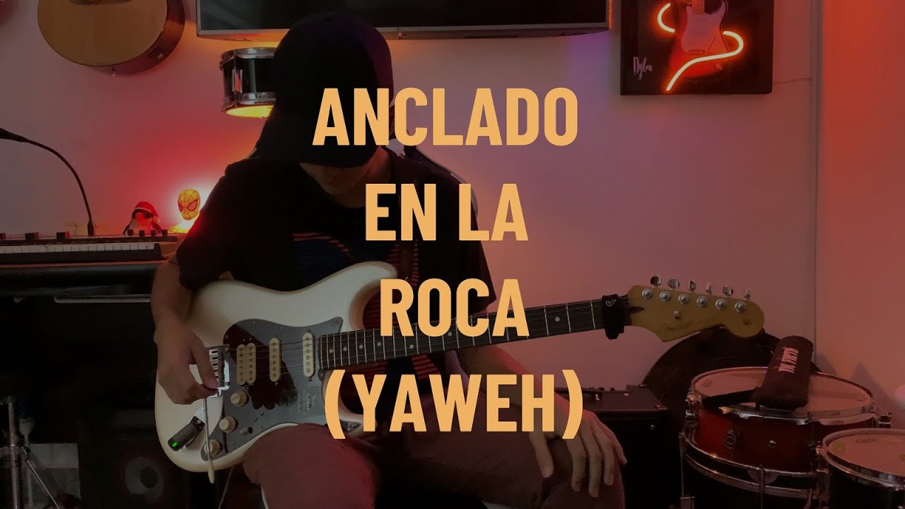 Anclado en la roca (YAHWEH) | TOMATULUGAR | Guitarra El&eacute;ctrica | Firmado na rocha